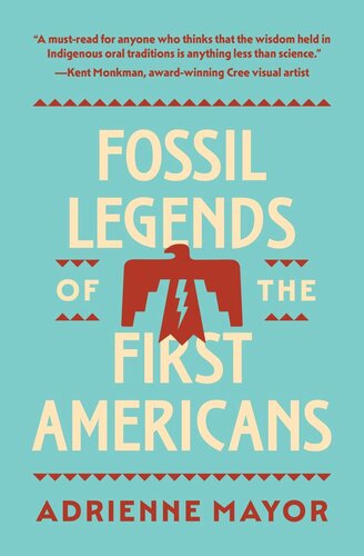 Fossil Legends Of The First Americans Course Book Adrienne Mayor