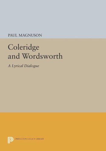 Coleridge And Wordsworth A Lyrical Dialogue Course Book Paul Magnuson