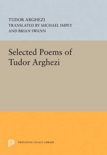 Selected Poems Of Tudor Arghezi Tudor Arghezi Michael Impey Brian Swann