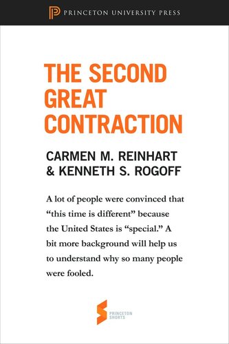 The Second Great Contraction From This Time Is Different Course Book Carmen M Reinhart Kenneth S Rogoff