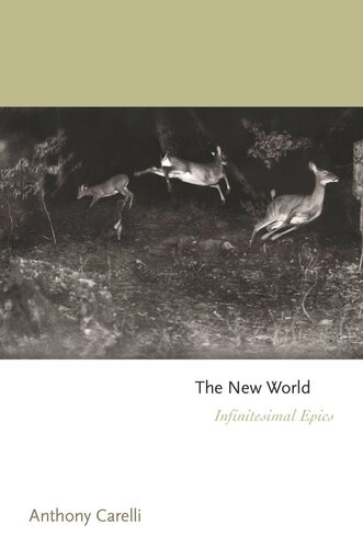 The New World Infinitesimal Epics Anthony Carelli