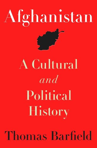 Afghanistan A Cultural And Political History Course Book Thomas Barfield