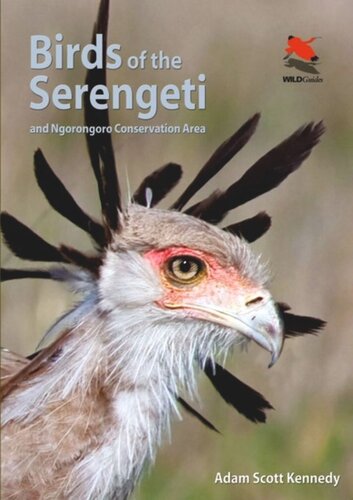 Birds Of The Serengeti And Ngorongoro Conservation Area Course Book Adam Scott Kennedy