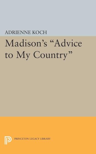 Madisons Advice To My Country Adrienne Koch