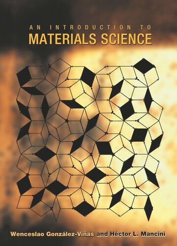 An Introduction To Materials Science Wenceslao Gonzlezvias Hctor L Mancini