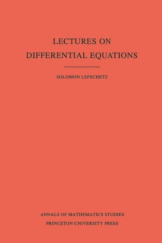 Lectures On Differential Equations Am14 Volume 14 Solomon Lefschetz