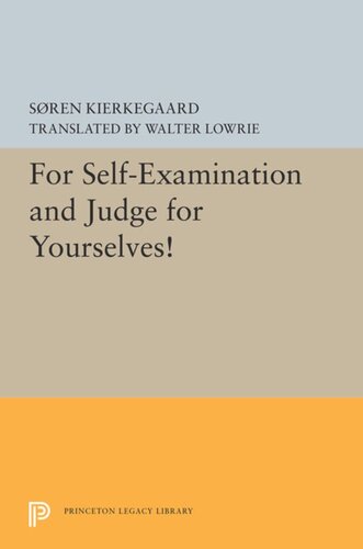 For Selfexamination And Judge For Yourselves Sren Kierkegaard Walter Lowrie