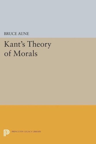 Kants Theory Of Morals Course Book Bruce Aune
