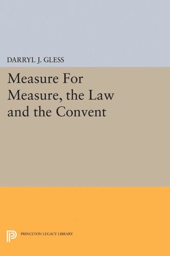 Measure For Measure The Law And The Convent Darryl J Gless