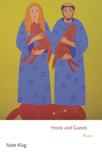 Hosts And Guests Poems Nate Klug