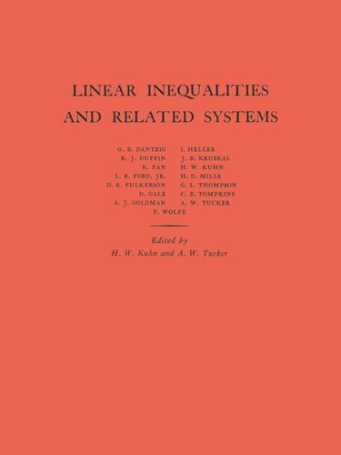 Linear Inequalities And Related Systems Am38 Volume 38 Harold William Kuhn Albert William Tucker
