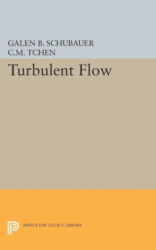 Turbulent Flow Galen Brandt Schubauer Chan Mou Tchen