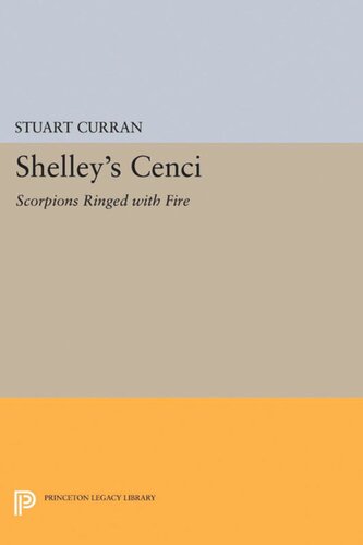Shelleys Cenci Scorpions Ringed With Fire Stuart Curran