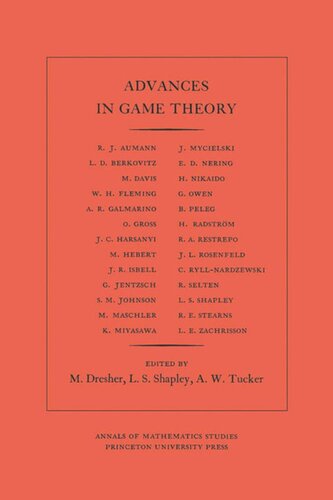 Advances In Game Theory Am52 Volume 52 Melvin Dresher Editor Lloyd S Shapley Editor Albert William Tucker Editor