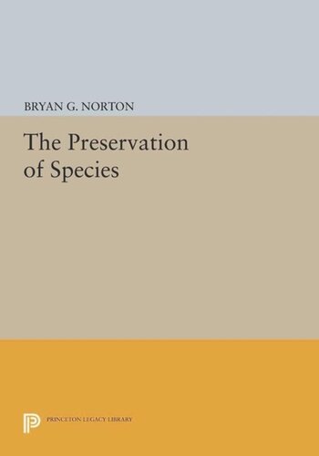 The Preservation Of Species Course Book Bryan G Norton