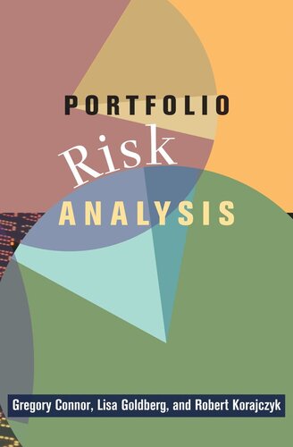 Portfolio Risk Analysis Course Book Gregory Connor Lisa R Goldberg Robert A Korajczyk