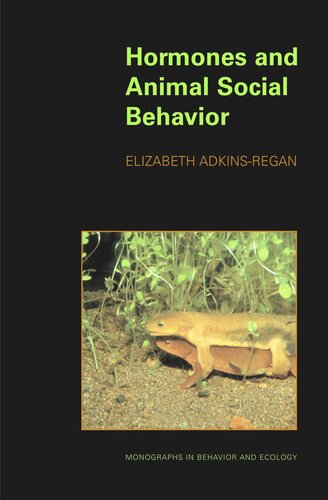 Hormones And Animal Social Behavior Course Book Elizabeth Adkinsregan