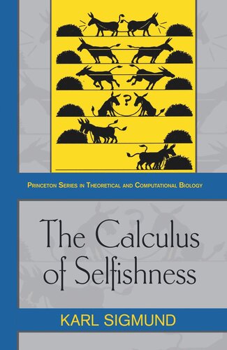 The Calculus Of Selfishness Course Book Karl Sigmund
