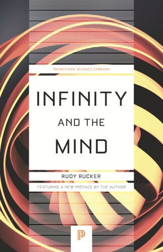Infinity And The Mind The Science And Philosophy Of The Infinite Rudy Rucker