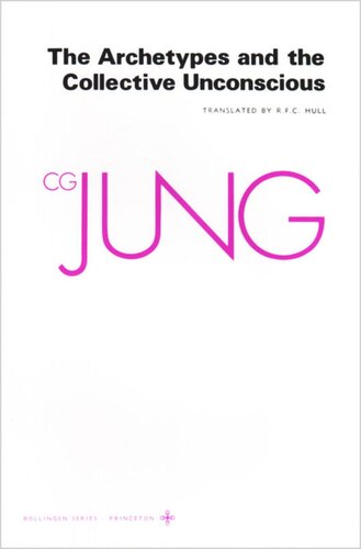 Collected Works Of Cg Jung Volume 91 Collected Works Of C G Jung Volume 9 Part 1 Archetypes And The Collective Unconscious Course Book C G Jung Editor Gerhard Adler Editor R Fc Hull Editor