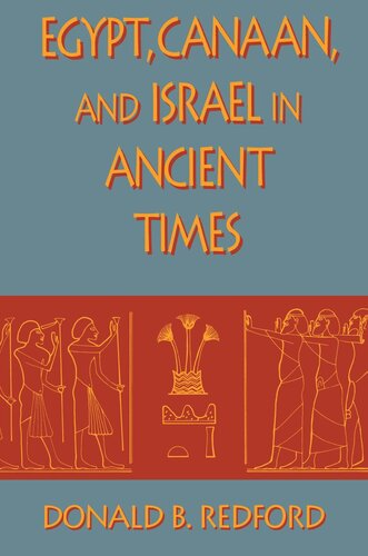 Egypt Canaan And Israel In Ancient Times Donald B Redford