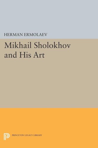 Mikhail Sholokhov And His Art Herman Ermolaev