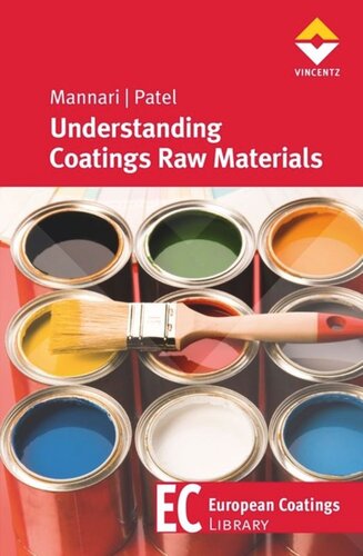 Understanding Coatings Raw Materials Vijay Mannari Chitankumar J Patel