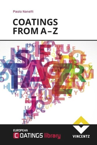 Coatings From A Z A Concise Compilation Of Technical Terms 2 Paolo Nanetti