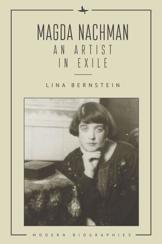 Magda Nachman An Artist In Exile Lina Bernstein