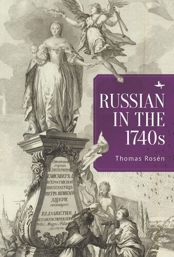 Russian In The 1740s Thomas Rosén Knowledge Unlatched