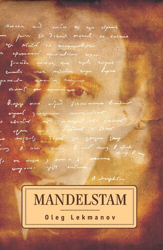 Mandelstam Oleg Lekmanov Tatiana Retivov