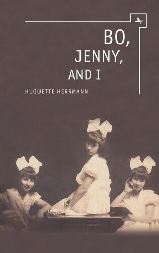 Bo Jenny And I Huguette Herrmann