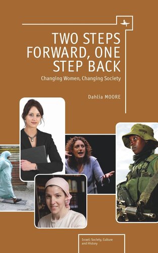 Two Steps Forward One Step Back Changing Women Changing Society Dahlia Moore