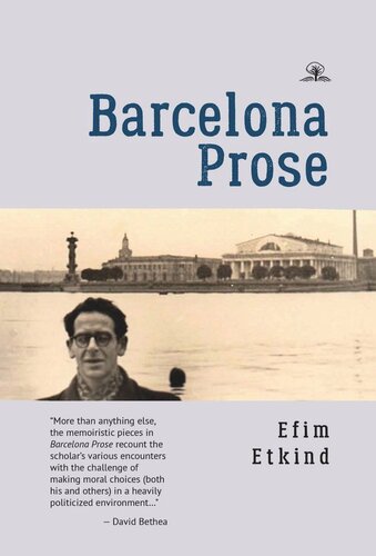 Barcelona Prose Efim Etkind Helen Reeve Joyse Man Julia Trubikhina David Bethea