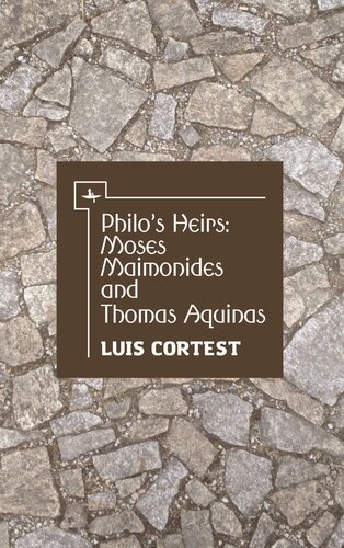Philos Heirs Moses Maimonides And Thomas Aquinas Luis Cortest