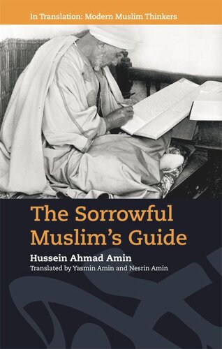 The Sorrowful Muslims Guide Hussein Ahmad Amin Yasmin Amin Nesrin Amin