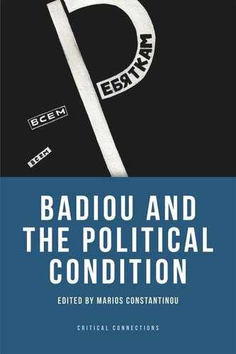 Badiou And The Political Condition Marios Constantinou