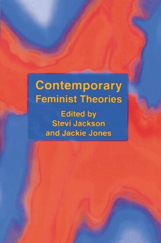 Contemporary Feminist Theories Stevi Jackson Jackie Jones