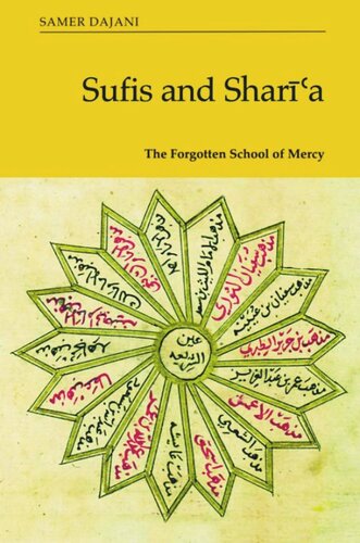 Sufis And Shara The Forgotten School Of Mercy Samer Dajani