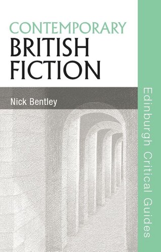 Contemporary British Fiction Nick Bentley