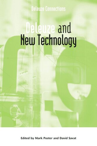 Deleuze And New Technology David Savat Mark Poster