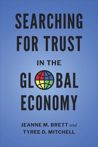 Searching For Trust In The Global Economy Jeanne Brett Tyree Mitchell