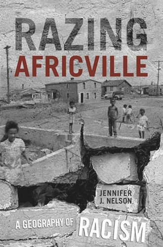 Razing Africville Jennifer Nelson