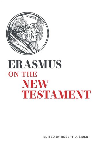 Erasmus On The New Testament Robert D Sider Editor