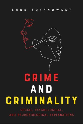 Crime And Criminality Ehor Boyanowsky