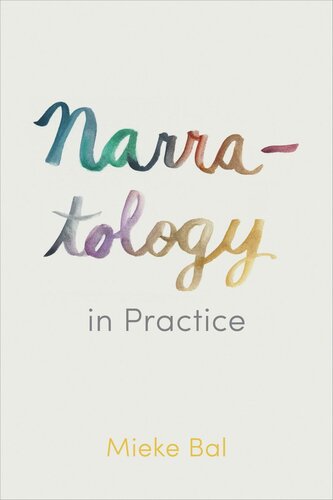 Narratology In Practice Mieke Bal