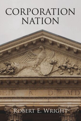 Corporation Nation Robert E Wright