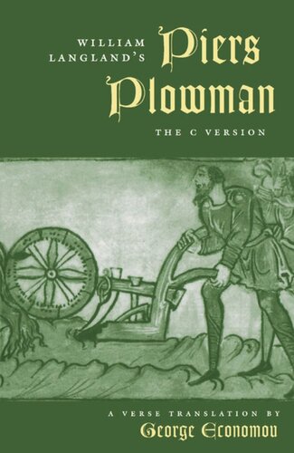 William Langlands Piers Plowman The C Version George Economou