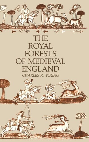 The Royal Forests Of Medieval England Charles R Young