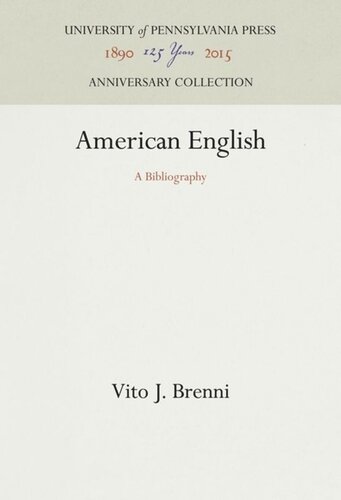 American English A Bibliography Vito J Brenni